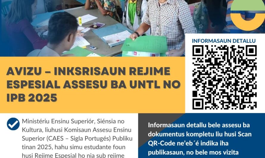 AVIZU – INKSRISAUN REJIME ESPESIAL ASSESU BA UNTL NO IPB 2025