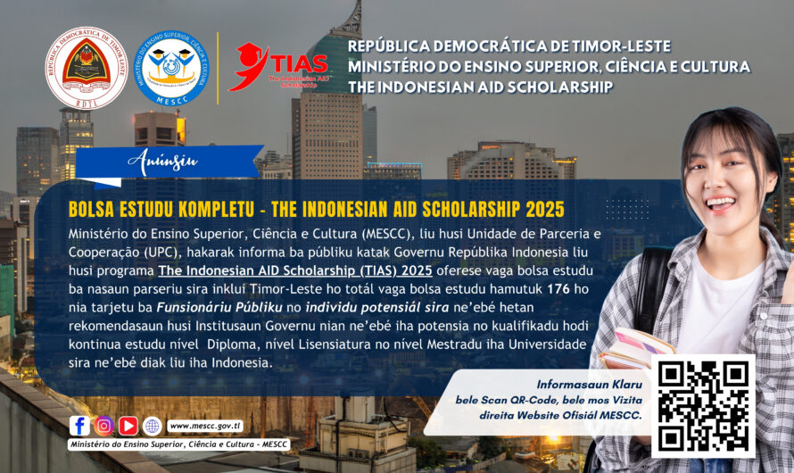 BOLSA ESTUDU KOMPLETU HOSI THE INDONESIAN AID SCHOLARSHIP (TIAS) 2025