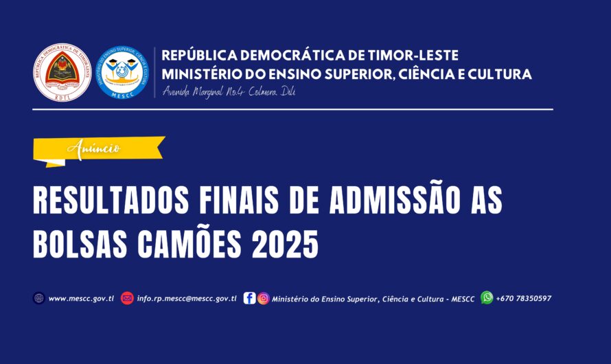 RESULTADOS FINAIS DE ADMISSÃO AS BOLSAS CAMÕES 2025