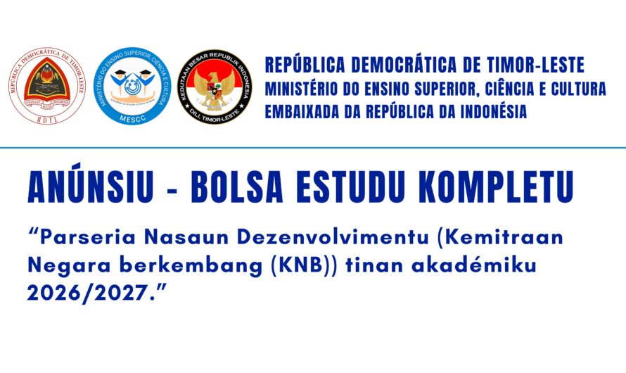 BOLSA ESTUDU INDONÉZIA – “Parseria Nasaun Dezenvolvimentu (Kemitraan Negara berkembang (KNB)) tinan akadémiku 2026/2027.”